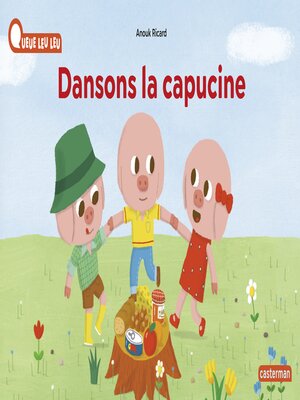 cover image of À la Queue Leu Leu--Dansons la capucine